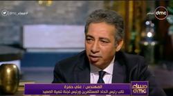 رئيس "تطوير الصعيد": رسوم إقامة المصانع "مبالغ فيها"