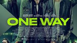 أماكن عرض فيلم الأكشن One Way بالسينمات داخل مصر
