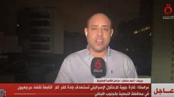 مراسل «القاهرة الإخبارية» يكشف تفاصيل الغارات الإسرائيلية الأخيرة على جنوب لبنان