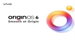 تحديث OriginOS 6 في 15 أكتوبر.. خريطة الطرح للهواتف