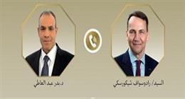وزير الخارجية يناقش مع نظيره البولندي العلاقات الثنائية بين البلدين