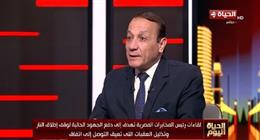 اللواء أيمن عبدالمحسن: محاولات مستمرة من نتنياهو لعرقلة اتفاق وقف إطلاق النار بغزة
