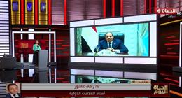 أستاذ علاقات دولية: كلمة الرئيس السيسي اليوم جاءت «صائبة» في توقيتها ومضمونها