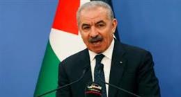 رئيس الوزراء الفلسطيني: الاحتلال يهدم كافة المساعي الرامية لحل الدولتين