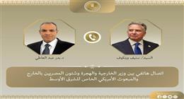 وزير الخارجية يبحث مع ستيف ويتكوف تطورات الأوضاع في الشرق الأوسط