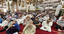 خطبة الجمعة اليوم تدعو لحسن استقبال شهر رمضان وترشيد الاستهلاك وتعزيز القيم الأخلاقية
