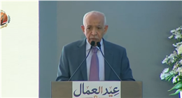 رئيس اتحاد العمال: العامل المصري ركيزة أساسية لتحقيق الاستقرار ودعم الاقتصاد