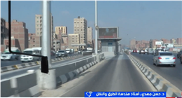 أستاذ هندسة طرق: قطاع النقل شهد طفرة غير مسبوقة منذ ثورة 30 يونيو